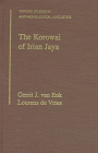 The Korowai of Irian Jaya